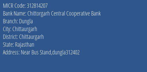 Chittorgarh Central Cooperative Bank Dungla MICR Code