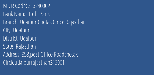 Hdfc Bank Udaipur Chetak Cirlce Rajasthan MICR Code