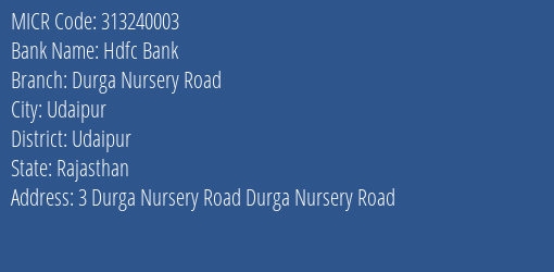 Hdfc Bank Durga Nursery Road MICR Code