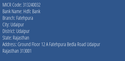 Hdfc Bank Fatehpura MICR Code