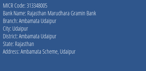Rajasthan Marudhara Gramin Bank Ambamata Udaipur MICR Code