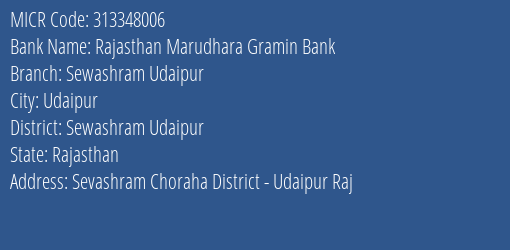 Rajasthan Marudhara Gramin Bank Sewashram Udaipur MICR Code