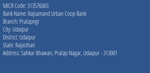 Rajsamand Urban Coop Bank Pratapngr MICR Code