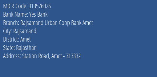 Rajsamand Urban Coop Bank Amet MICR Code