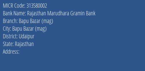 Rajasthan Marudhara Gramin Bank Bapu Bazar Mag MICR Code