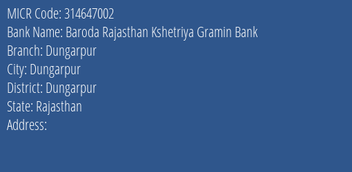 Baroda Rajasthan Kshetriya Gramin Bank Dungarpur MICR Code