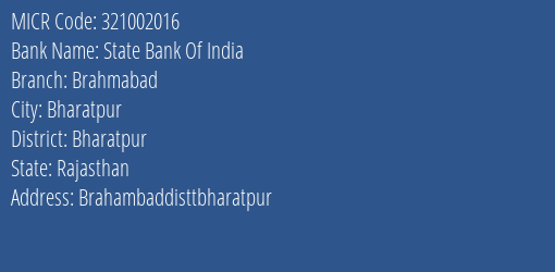 State Bank Of India Brahmabad Branch Address Details and MICR Code 321002016