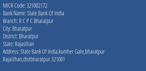 State Bank Of India R C P C Bharatpur Branch Address Details and MICR Code 321002172