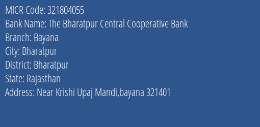 The Bharatpur Central Cooperative Bank Bayana MICR Code