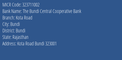 The Bundi Central Cooperative Bank Kota Road MICR Code