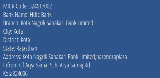 Kota Nagrik Sahakari Bank Limited Narendraplaza MICR Code