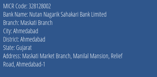 Nutan Nagarik Sahakari Bank Limited Maskati Branch MICR Code