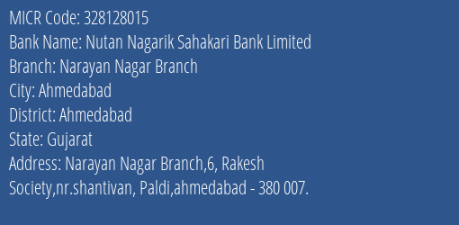 Nutan Nagarik Sahakari Bank Narayan Nagar Branch Branch MICR Code 328128015