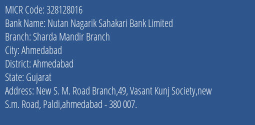 Nutan Nagarik Sahakari Bank Sharda Mandir Branch Branch MICR Code 328128016