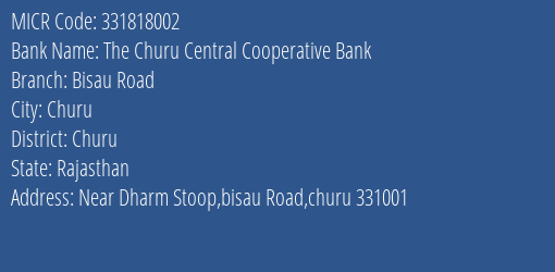 The Churu Central Cooperative Bank Bisau Road MICR Code