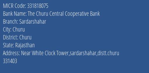 The Churu Central Cooperative Bank Sardarshahar MICR Code