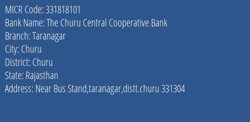 The Churu Central Cooperative Bank Taranagar MICR Code