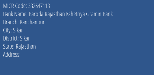 Baroda Rajasthan Kshetriya Gramin Bank Kanchanpur MICR Code