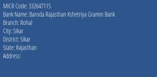 Baroda Rajasthan Kshetriya Gramin Bank Rohal MICR Code