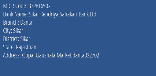 Sikar Kendriya Sahakari Bank Ltd Danta MICR Code