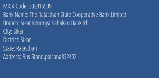 Sikar Kendriya Sahakari Bank Ltd Palsana MICR Code