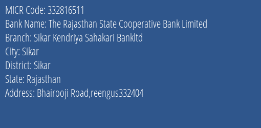 Sikar Kendriya Sahakari Bank Ltd Reengus MICR Code