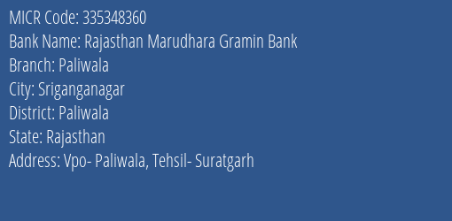Rajasthan Marudhara Gramin Bank Paliwala MICR Code
