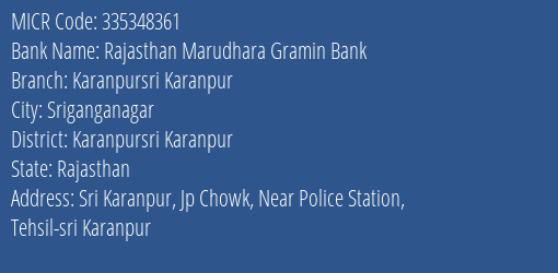 Rajasthan Marudhara Gramin Bank Karanpursri Karanpur MICR Code