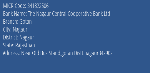 The Nagaur Central Cooperative Bank Ltd Gotan MICR Code