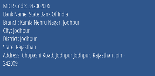 State Bank Of India Kamla Nehru Nagar Jodhpur Branch Address Details and MICR Code 342002006