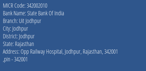 State Bank Of India Uit Jodhpur Branch Address Details and MICR Code 342002010