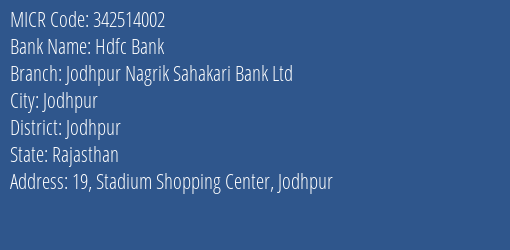 Jodhpur Nagrik Sahakari Bank Ltd Stadium Shopping Center MICR Code
