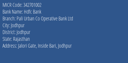 Pali Urban Co Operative Bank Ltd Jalori Gate MICR Code