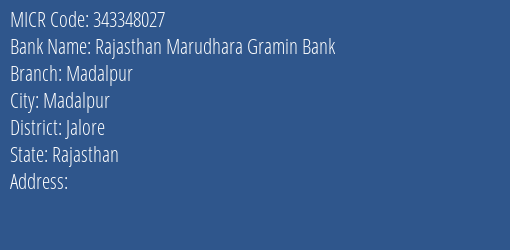 Rajasthan Marudhara Gramin Bank Madalpur MICR Code