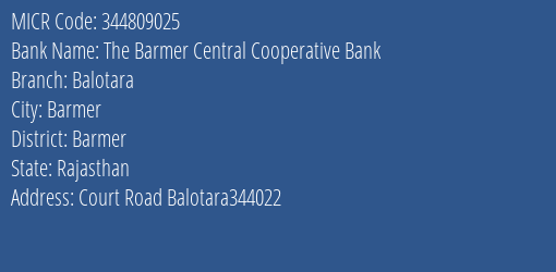 The Barmer Central Cooperative Bank Balotara MICR Code