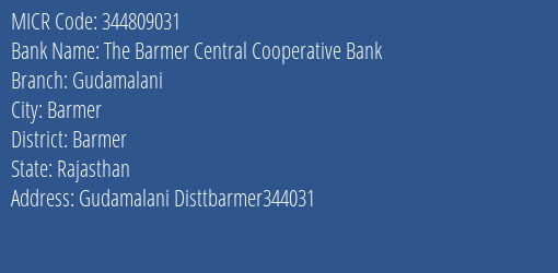 The Barmer Central Cooperative Bank Gudamalani MICR Code
