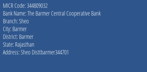 The Barmer Central Cooperative Bank Sheo MICR Code
