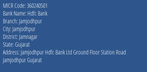 Hdfc Bank Jamjodhpur MICR Code