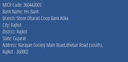 Shree Dharati Coop Bank Atika MICR Code