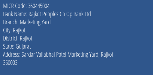 Rajkot Peoples Co Op Bank Ltd Marketing Yard MICR Code