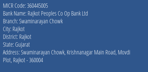 Rajkot Peoples Co Op Bank Ltd Swaminarayan Chowk MICR Code