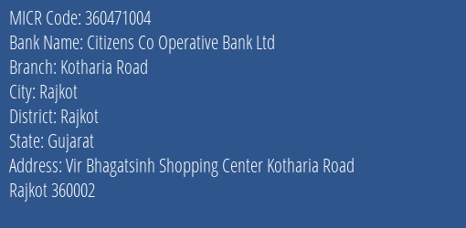 Citizens Co Operative Bank Ltd Kotharia Road MICR Code