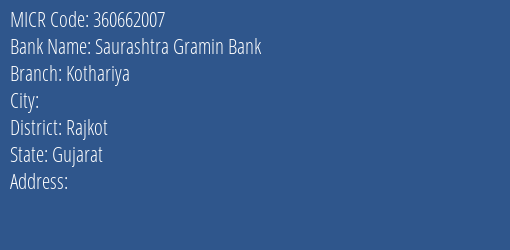 Saurashtra Gramin Bank Kothariya MICR Code
