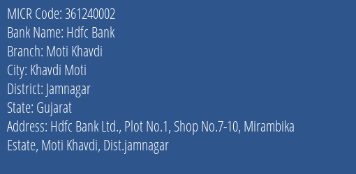 Hdfc Bank Moti Khavdi MICR Code