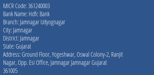 Hdfc Bank Jamnagar Udyognagar MICR Code