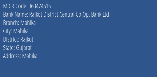 Rajkot District Central Co Op. Bank Ltd Mahika MICR Code