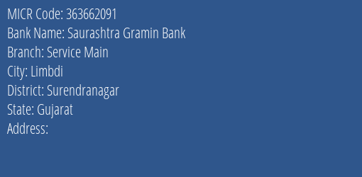 Saurashtra Gramin Bank Service Main Branch Address Details and MICR Code 363662091