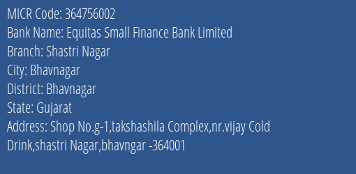 Equitas Small Finance Bank Limited Shastri Nagar MICR Code