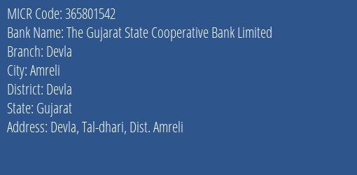 The Gujarat State Cooperative Bank Limited Devla MICR Code