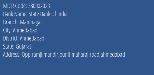 State Bank Of India Maninagar MICR Code
